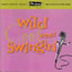 Ultra Lounge Vol. 5 (Wild, Cool & Swingin')
