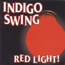 Indigo Swing - Red Light!